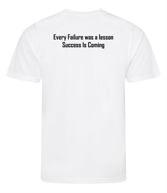 Apex T-Shirt(Every Failure was a lesson, Success Is Coming)